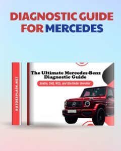 The Ultimate Mercedes Benz Diagnostic Guide